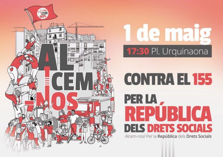 Manifest: Alcem-nos per la República dels drets socials. Alcem-nos el primer de maig