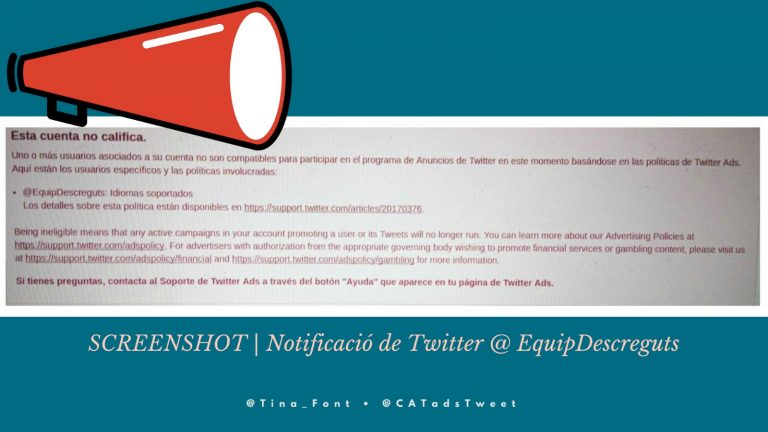 NO RECONEIXEMENT DEL CATALÀ A TWITTER: s’inicia plataforma i petició popular per assolir l’aprovació i incorporació del català per a la promoció de piulades, a través de ‘#TwitterForBusiness’