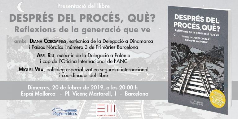 Presentació-debat del llibre «Després del procés, què?», el futur de la política exterior sobiranista