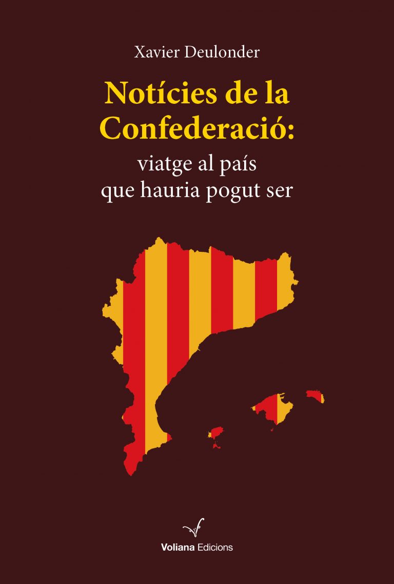 «Notícies de la Confederació: viatge al país que hauria pogut ser», un llibre que qüestiona la «normalitat»